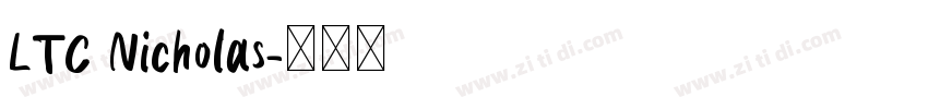 LTC Nicholas字体转换